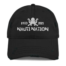 Load image into Gallery viewer, Nauti Nation - Distressed Dad Hat
